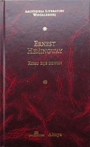 Ernest Hemingway, Komu bije dzwon