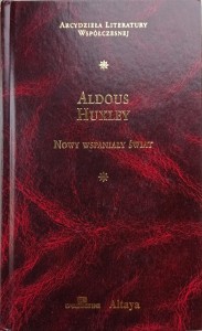 Aldous Huxley, Nowy Wspaniały Świat