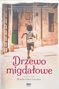 Michelle Cohen Corasanti, Drzewo migdałowe