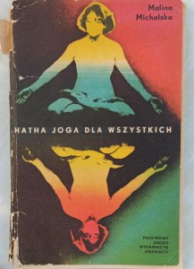 Malina Michalska, Hatha Joga dla wszystkich