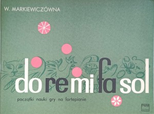Markiewiczówna, do re mi fa sol