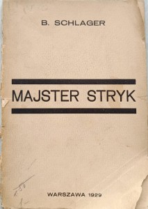 Schlager, Majster Stryk