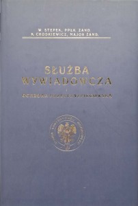 Stepek Chodkiewicz, Służba wywiadowcza i ochrona przeciwszpiegowska