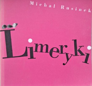 Michał Rusinek, Limeryki