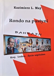 Kazimierz May, Rondo na pustyni