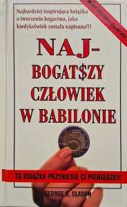 George Clason, Najbogatszy człowiek w Babilonie