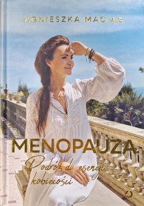 Agnieszka Maciąg, Menopauza