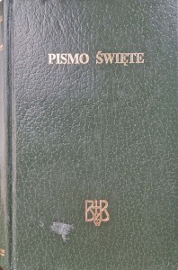 Biblia to jest Pismo Święte Starego i Nowego Testamentu z Apokryfami