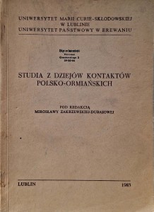 Zakrzewska-Dubasowa, Studia z dziejów kontaktów polsko-ormiańskich