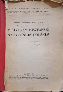 Stefania Ciesielska Borkowska, Mistycyzm hiszpański na gruncie polskim