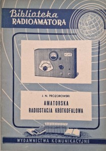 Prozorowski, Amatorska radiostacja krótkofalowa
