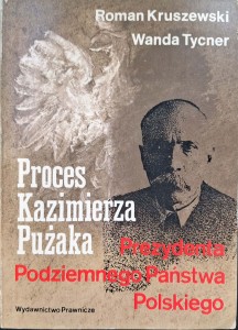 Roman Kruszewski, Proces Kazimierza Pużaka