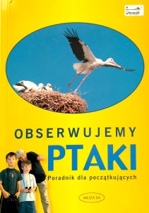 Obserwujemy ptaki Poradnik dla początkujących