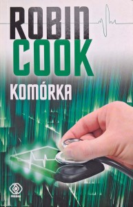 Robin Cook, Komórka
