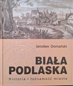 Jarosław Domański, Biała Podlaska