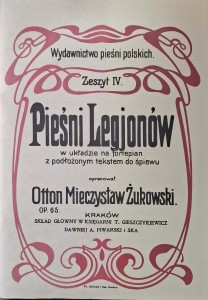 Otton Mieczysław Żukowski, Pieśni Legjonów 