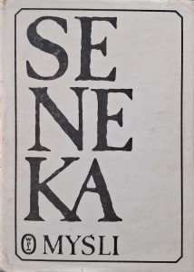 Seneka, Myśli