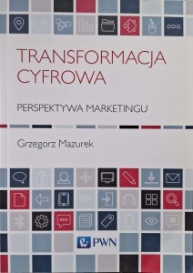 Grzegorz Mazurek, Transformacja cyfrowa