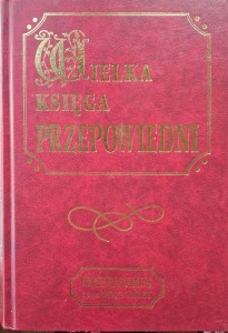 Wielka Księga Przepowiedni Nostradamus i inni wizjonerzy