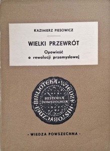 Kazimierz Piesowicz, Wielki przewrót