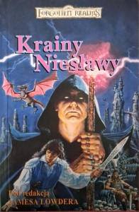 James Lowder, Krainy Niesławy