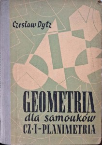 Czesław Dytz, Geometria dla samouków Planimetria