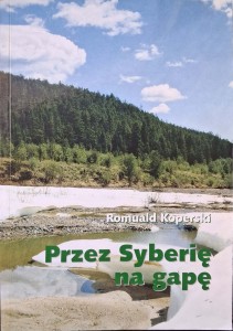 Romuald Koperski, Przez Syberię na gapę
