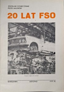 Zdzisław Konieczniak, 20 lat FSO