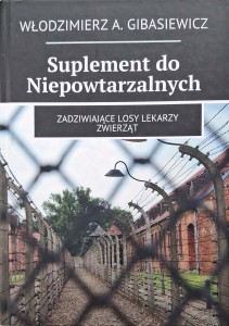 Włodzimierz Gibasiewicz, Suplement do Niepowtarzalnych