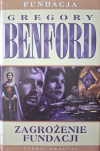 Gregory Benford, Zagrożenie Fundacji