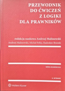 Andrzej Malinowski, Przewodnik do ćwiczeń z logiki dla prawników