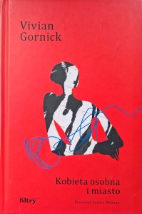 Vivian Gornick, Kobieta osobna i miasto