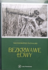 Włodzimierz Puchalski, Bezkrwawe łowy