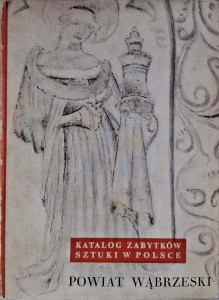 Powiat wąbrzeski Katalog Zabytków Sztuki w Polsce