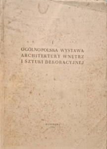 Ogólnopolska Wystawa Architektury Wnętrz i Sztuki Dekoracyjnej 1952