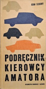 Adam Słodowy, Podręcznik kierowcy amatora