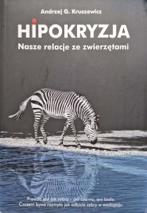 Andrzej Kruszewicz, Hipokryzja