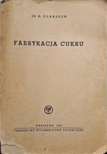 Claassen, Fabrykacja cukru