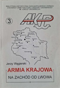 Jerzy Węgierski, Armia Krajowa Na zachód od Lwowa