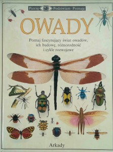Laurence Mound, Owady Patrzę Podziwiam Poznaję