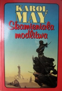 Karol May, Skamieniała modlitwa