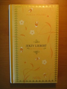 Jerzy Liebert, Antologia Poezja Polska