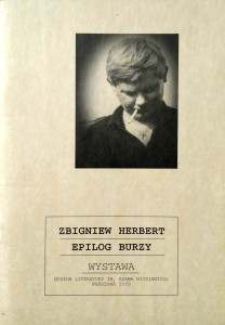 Zbigniew Herbert, Epilog burzy Wystawa