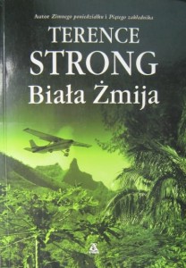 Terence Strong, Biała Żmija