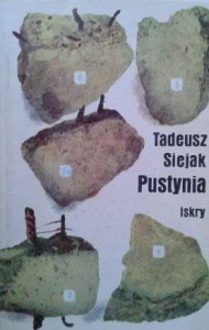 Tadeusz Siejak, Pustynia