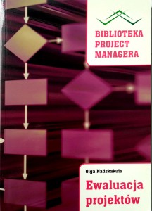 Olga Nadskakuła, Ewaluacja projektów
