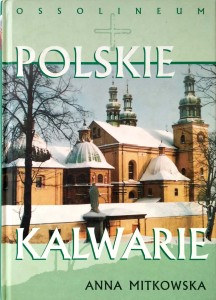 Anna Mitkowska, Polskie kalwarie