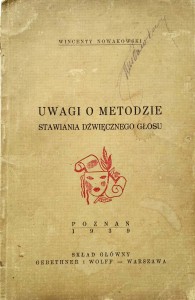Wincenty Nowakowski, Uwagi o metodzie stawiania dźwięcznego głosu