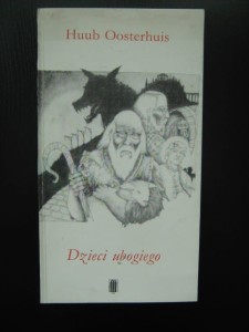 Huub Oosterhuis, Dzieci ubogiego