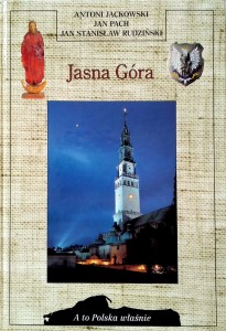 Jackowski Pach Rudziński, Jasna Góra